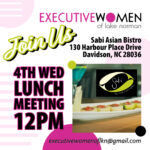Executive Women of Lake Norman graphic for the fourth Wednesday lunch meeting at 12pm